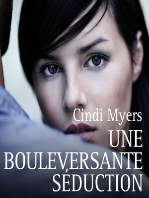 cover image of Une bouleversante séduction